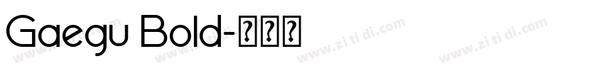Gaegu Bold字体转换